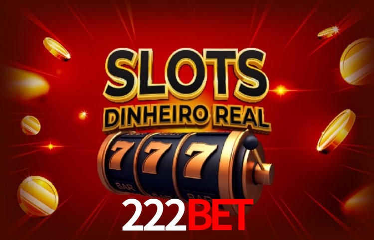 Benefícios da Conta 222bet